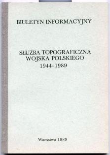 Służba Topograficzna Wojska Polskiego 1944-1989 - Warszawa 1989